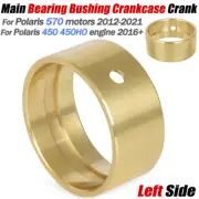 For Polaris 570 motors 450 450HO Main Bearing Crankcase Crank Left Side Bushing