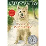 BECAUSE OF WINN-DIXIE/KATE DICAMILLO【禮筑外文書店】