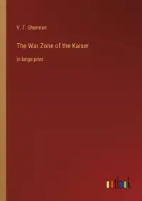 在飛比找博客來優惠-The War Zone of the Kaiser: in