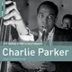 RGNET1246 (2CD)爵士樂傳奇導覽: 查理帕克 The Rough Guide To Jazz Legends: Charlie Parker (Rough Guide)