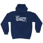 Mummy Since 2013 - Funny Novelty Hoodies Hoodie