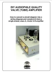 DIY AUDIOPHILE VALVE (TUBE) AMPLIFIER + Modifying & Upgrading Amplifiers