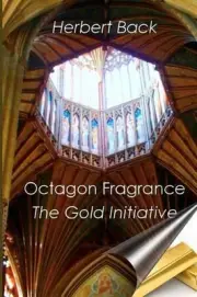 Octagon Fragrance: The Gold Initiative by Herbert Back (English) Paperback Book