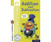 Progress with Oxford: Addition and Subtraction Age 6-7