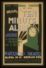 Federal Theatre Project,Ten Minute Alibi,Anthony Armstrong,Startling Mystery