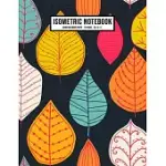 LEAF ISOMETRIC GRAPH PAPER NOTEBOOK: LEAF ISOMETRIC GRAPH PAPER NOTEBOOK JOURNAL - 110 PAGES - LARGE 8.5 X 11