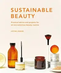 在飛比找三民網路書店優惠-Sustainable Beauty: Practical 