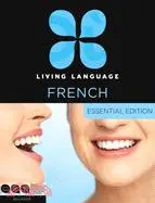 在飛比找三民網路書店優惠-Living Language French ─ Essen