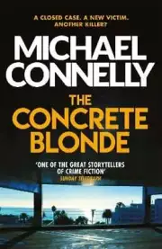The Concrete Blonde by Michael Connelly: New