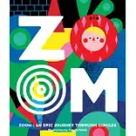 ZOOM：AN EPIC JOURNEY THROUGH CIRCLES
