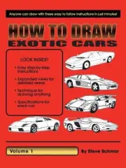 How to Draw Exotic Cars: Volume 1 by Steve Schmor (English) Paperback Book
