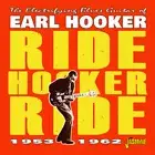 Ride Hooker Ride 1953-1962 by Hooker, Earl