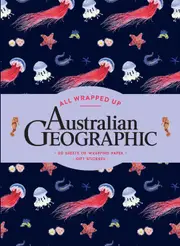 All Wrapped Up: Australian Geographic