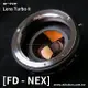 【199超取免運】[享樂攝影] 中一光學Lens Turbo II 2代減焦環 Canon FD - NEX SONY相機 減焦增光環廣角轉接環A6000 A5100 A6100 NEX7 NEX6【APP下單4%點數回饋!!】