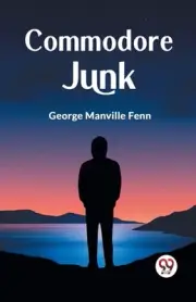 Commodore Junk (Edition2023) by Manville Fenn George Paperback Book