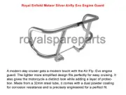 Genuine Royal Enfield Meteor 350 Airfly Evo Engine Guard Silver (for: Royal Enfield)