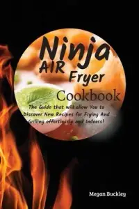 在飛比找博客來優惠-Ninja Air Fryer Cookbook: The 