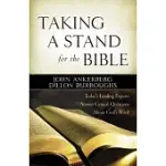 TAKING A STAND FOR THE BIBLE