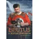 Brutus a Roman Centurion