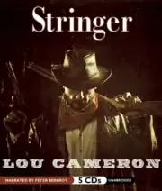 STRINGER by LOU CAMERON .5CD AudioBook