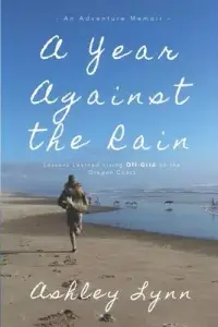 在飛比找博客來優惠-A Year Against the Rain: Lesso