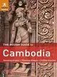 The Rough Guide to Cambodia