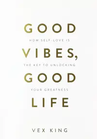 在飛比找誠品線上優惠-Good Vibes, Good Life: How Sel