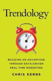 Trendology: Building an Advantage through D- 1137479558, C Kerns, hardcover, new