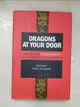 【書寶二手書T4／財經企管_JL6】Dragons at Your Door: How Chinese Cost Innovation Is Disrupting Global Competition_Zeng, Ming/ Williamson, Peter J.