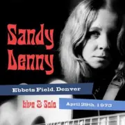 Sandy Denny Solo Live at Ebbets Field, Denver April 29, 1973 Japan Music CD