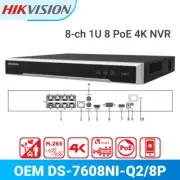 Hikvision DS-7608NI-Q2/8P 8CH POE 8MP Embedded Plug & Play 4K NVR H.265 2 SATA