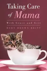 在飛比找博客來優惠-Taking Care of Mama: With Grac