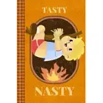 TASTY NASTY! DARK HUMOR FEATURING A KID HANGING FROM A BRANCH: LINED JOURNAL, 100 PAGES, 6 X 9, BLANK JOURNAL TO WRITE IN, GIFT FOR CO-WORKERS, COLLEA