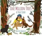 One Million Trees: A True Story by Kristen Balouch (English) Paperback Book