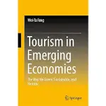 9789811524622新興經濟體的旅遊業TOURISM IN EMERGING ECONOMIES:THE WAY