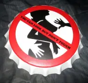 YOU CAN LOOK BUT DON'T TOUCH 3-D Metal Bottle Cap Wall Sign Decor #4 NEW