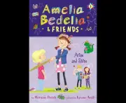 Amelia Bedelia & Friends Book 3 : Arise and Shine