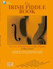 The Irish Fiddle Book Learn How to Play Traditional Music Lessons Book & Audio