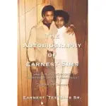 THE AUTOBIOGRAPHY OF EARNEST SIMS