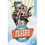 JUSTICE LEAGUE OF AMERICA 2: THE SILVER AGE