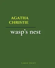 Wasp's Nest (Large Print)