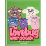 THE LOVEBUG FAMILY COOKBOOK