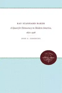 在飛比找博客來優惠-Ray Stannard Baker: A Quest fo