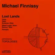 Michael Finnissy - Lost Lands [COMPACT DISCS] USA import