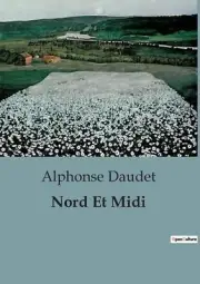 Nord Et Midi by Alphonse Daudet Paperback Book