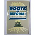 ROOTS OF REFORM: CHALLENGING THE ASSUMPTIONS【外文書】馬上寄