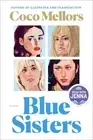 Coco Mellors Blue Sisters: A Read with Jenna Pick (Hardback)