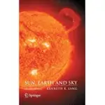 SUN, EARTH AND SKY