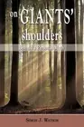 On Giants' Shoulders: Beyond a Personal Myth by Simon J. Watson (English) Paperb