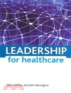 在飛比找三民網路書店優惠-Leadership in Healthcare